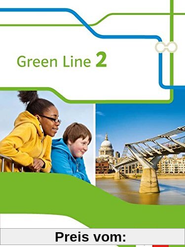 Green Line 2. Ausgabe Bayern: Schülerbuch 6. Klasse (Green Line. Ausgabe für Bayern ab 2017)